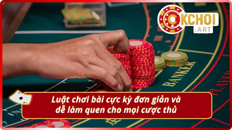 Luật chơi bài của baccarat chơi thật ăn tiền OKchoi.art
