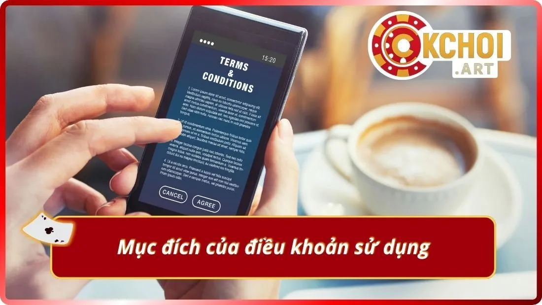 Mục đích của điều khoản sử dụng