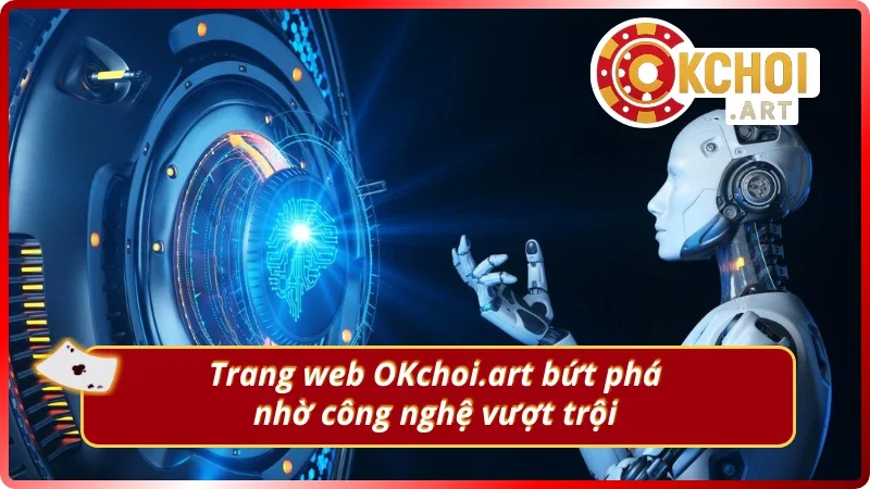 Khám phá trang web cá cược xanh chín OKchoi