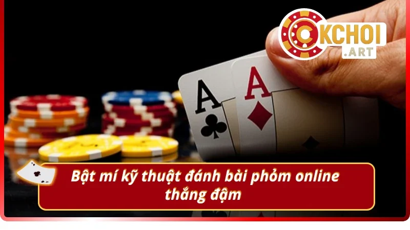 Trang bị kinh nghiệm đánh phỏm online đổi thưởng Okchoi.art 