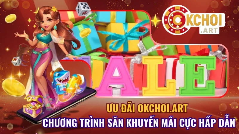 Ưu đãi Okchoi.art